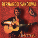 Bernardo SANDOVAL - Aurora